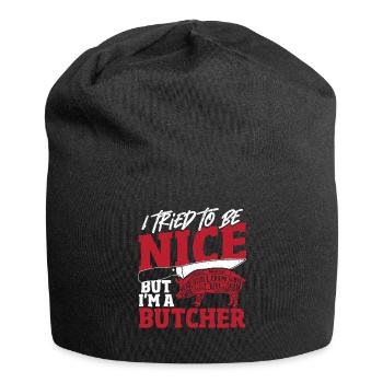 J’ai essayé d’être gentil mais je suis un boucher abatteur - Bonnet en jersey - noir - Devant