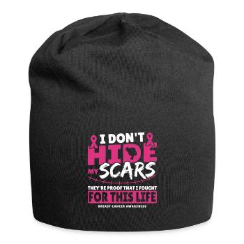 Je ne cache pas mes cicatrices Sensibilisation au cancer du sein - Bonnet en jersey - noir - Devant