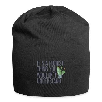 This is a florist thing that you don't understand - Jersey Beanie - black - Front