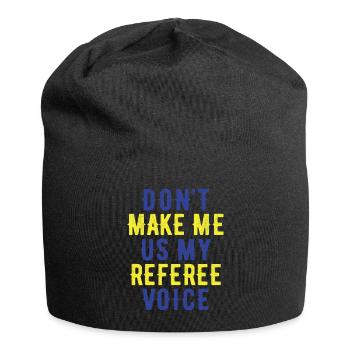 Ne me forcez pas à utiliser la voix de mon arbitre - Bonnet en jersey - noir - Devant