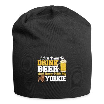 I Just Want To Drink Beer & Hang With My Yorkie - Jersey Beanie - black - Front