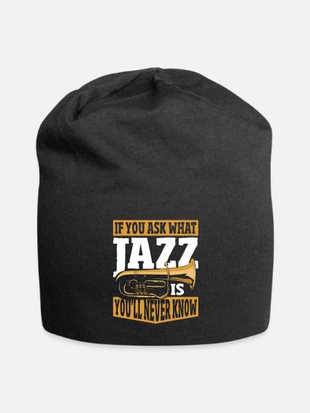 Wenn du fragst, was Jazz ist, wirst du es nie - Jersey-Beanie - Schwarz