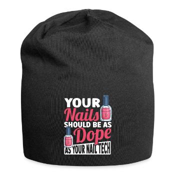 Les ongles doivent être aussi cool que votre technicien des ongles - Bonnet en jersey - noir - Devant