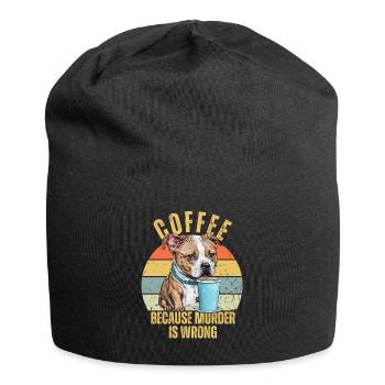 Funny Pitbull Drink Coffee Because Murder is Wrong - Jersey Beanie - black - Front