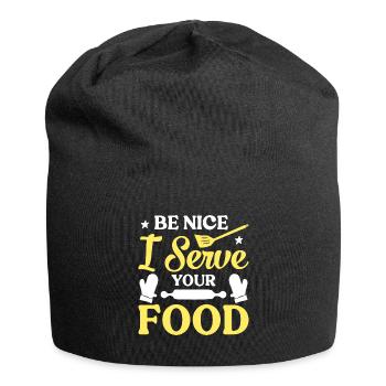 Soyez gentil, je vais servir votre nourriture - Bonnet en jersey - noir - Devant