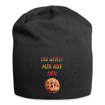 Du gehst mir auf den Keks - Jersey-Beanie - Schwarz - Vorne