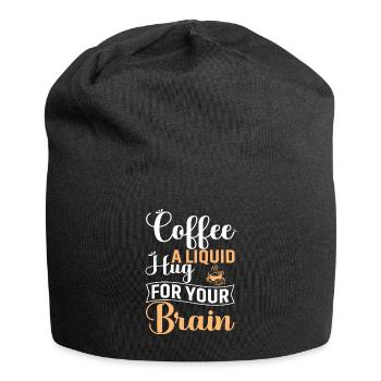Coffee - a liquid hug for your brain - Jersey Beanie - black - Front