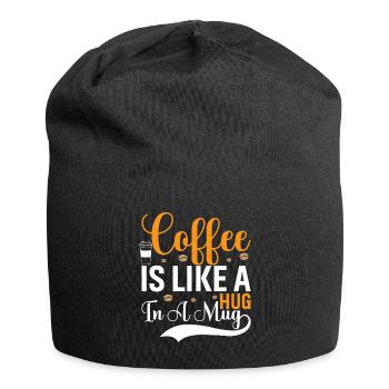 Coffee Is Like A Hug In A Cup - Jersey Beanie - black - Front