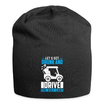 Betrinken Wir Uns Und Fahren Mit Dem Golfwagen - Jersey-Beanie - Schwarz - Vorne