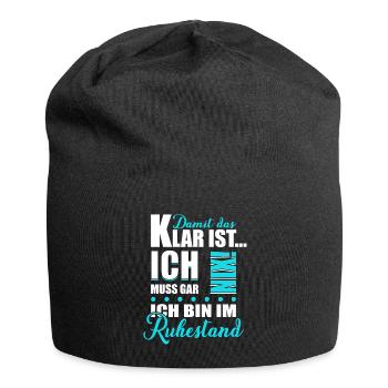 Rente Ich bin im Ruhestand Rentner Geschenk - Jersey-Beanie - Schwarz - Vorne