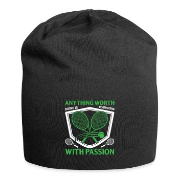 Alles, was es wert ist, getan zu werden, ist es wert, mit Leidenschaft getan zu werden - Jersey-Beanie - Schwarz - Vorne