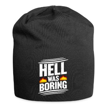 Hell was boring Hell was boring saying - Jersey Beanie - black - Front