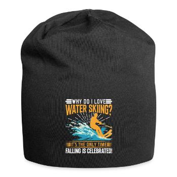 Why do I love water skiing? It’s the only time fal - Jersey Beanie - black - Front