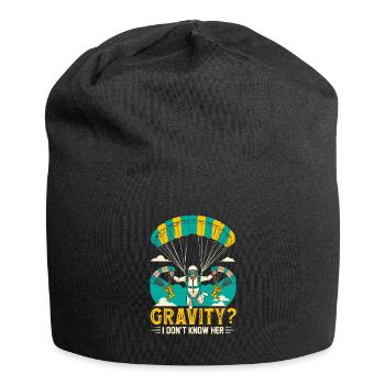 Gravité? Je ne la connais pas. - Bonnet en jersey - noir - Devant