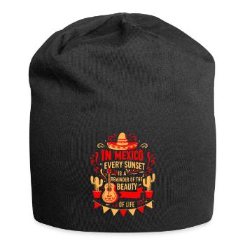 Au Mexique, chaque coucher de soleil est un rappel de la beauté - Bonnet en jersey - noir - Devant