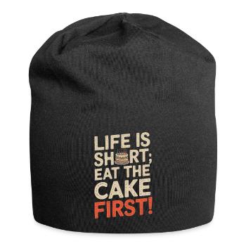 Das Leben ist kurz; Iss zuerst den Kuchen! - Jersey-Beanie - Schwarz - Vorne