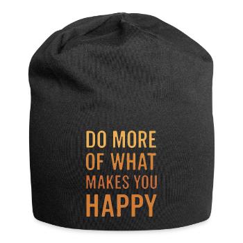 Do More Of What Makes You Happy - Jersey Beanie - black - Front