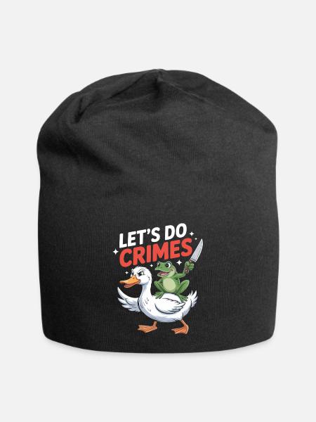 Lets do Crimes - Funny Frog and Goose T-Shirt - Jersey Beanie - black