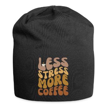 Weniger Stress, mehr Kaffee - Jersey-Beanie - Schwarz - Vorne
