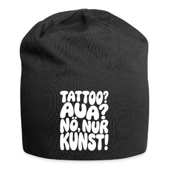 Tattoo? Aua? Nein, nur Kunst - Jersey-Beanie - Schwarz - Vorne