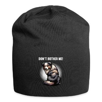 Don't Bother Me Australian Shepherd Aussie Aussies - Jersey Beanie - black - Front
