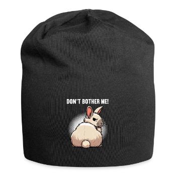 Don't Bother Me Hase Hasen langohr Klopfer Rammler - Jersey-Beanie - Schwarz - Vorne