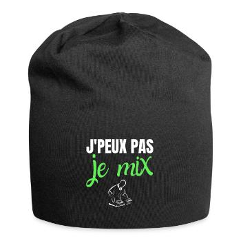 Je peux pas je mix humour DJ drôles musique - Bonnet en jersey - noir - Devant