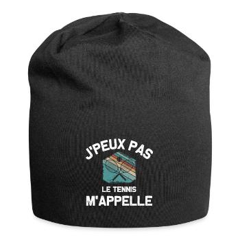 Je peux pas le tennis m'appelle humour sport drôle - Bonnet en jersey - noir - Devant