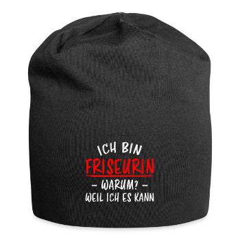 Friseurin Beruf Friseur Lustiger Spruch Geschenk - Jersey-Beanie - Schwarz - Vorne