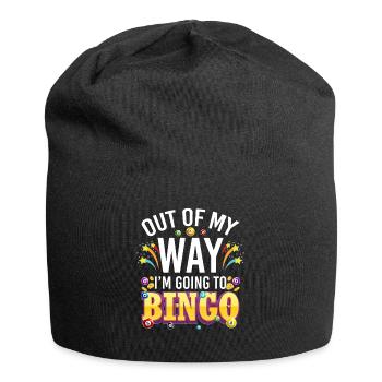 Out Of My Way I’m Going To Bingo - Bonnet en jersey - noir - Devant