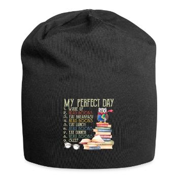 My Perfect Day Read Books Funny Reading Gift - Bonnet en jersey - noir - Devant