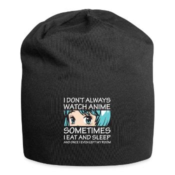 I Don't Always Watch Anime Girl Otaku Aesthetic - Jersey Beanie - black - Front