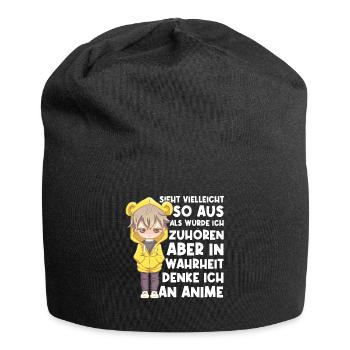 Sieht Vielleicht So Aus Als Würde Zuhören Anime - Jersey-Beanie - Schwarz - Vorne