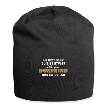 Du bist sexy Du bist Styler Ich bin Dorfkind das i - Jersey-Beanie - Schwarz - Vorne
