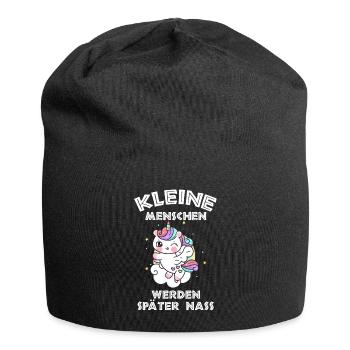 Einhorn Kleine Menschen werden später nass - Jersey-Beanie - Schwarz - Vorne