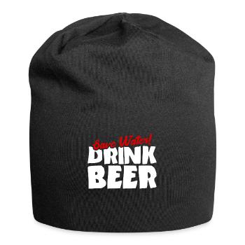 Save water! Drink beer - Jersey Beanie - black - Front