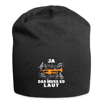 Ja das muss so laut - Jersey-Beanie - Schwarz - Vorne