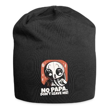 Papa, verlass mich nicht - Jersey-Beanie - Schwarz - Vorne