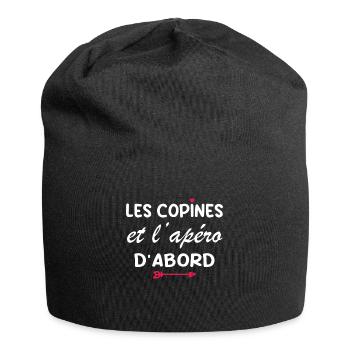 Les copines et l'apéro d'abord - Bonnet en jersey - noir - Devant