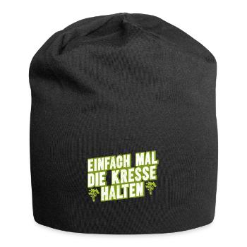 Einfach Mal die Kresse Halten Gartenlust Gärtner - Jersey-Beanie - Schwarz - Vorne