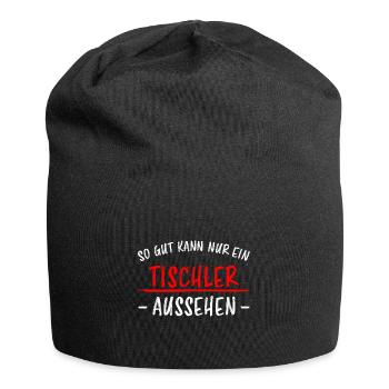 Tischler Schreiner Lustiger Spruch Beruf Geschenk - Jersey-Beanie - Schwarz - Vorne
