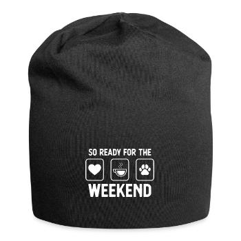 So bereit für das Wochenende - Hundepfote - Kaffee - Jersey-Beanie - Schwarz - Vorne