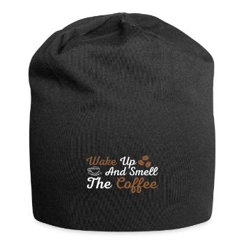 Réveillez-vous et sentez le café - Bonnet en jersey - noir - Devant