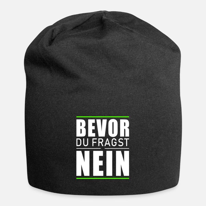 Bevor du fragst nein - Jersey-Beanie - Schwarz