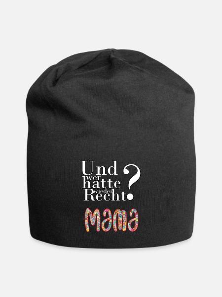 Mama is always right - Jersey Beanie - black