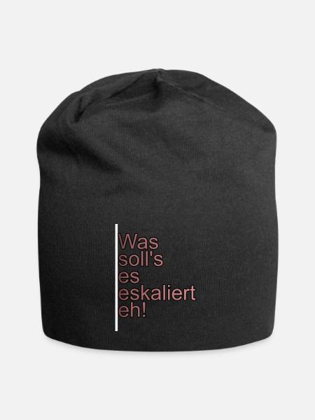 Es eskaliert eh - Jersey-Beanie - Schwarz