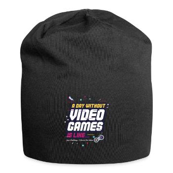 Une journée sans jeux vidéo, c'est comme - le jeu - Bonnet en jersey - noir - Devant