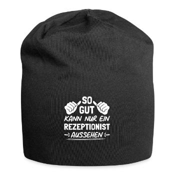 So Gut Kann Nur Ein Rezeptionist Ausshen - Jersey-Beanie - Schwarz - Vorne