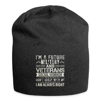 Je suis un futur travailleur militaire et vétéran - Bonnet en jersey - noir - Devant