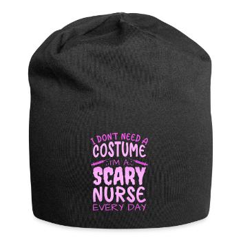 Brauch kein Kostüm bin Grusel Krankenschwester - Jersey-Beanie - Schwarz - Vorne